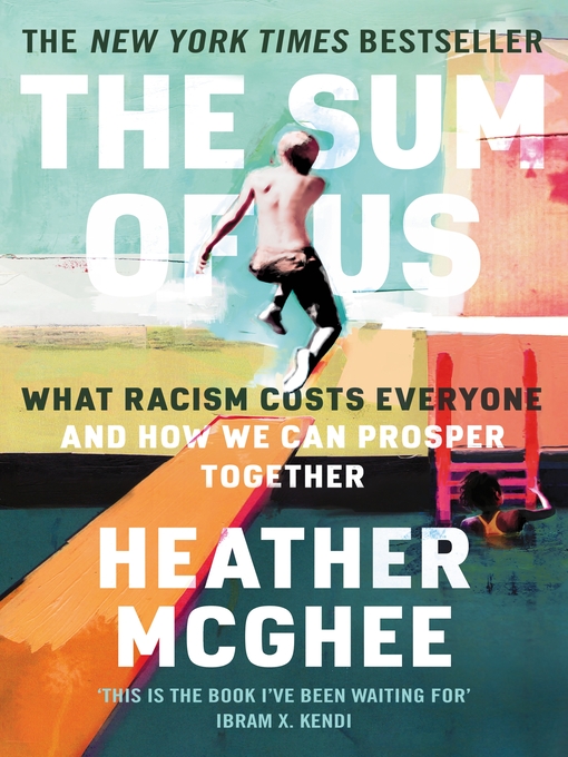 Title details for The Sum of Us by Heather McGhee - Wait list